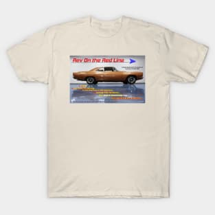 Rev On the Red Line - Car Promo 1 T-Shirt